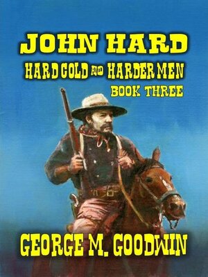 cover image of John Hard--Hard Cold & Harder Men